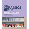 The Ceramics Bible Revised Edition - Hardcover