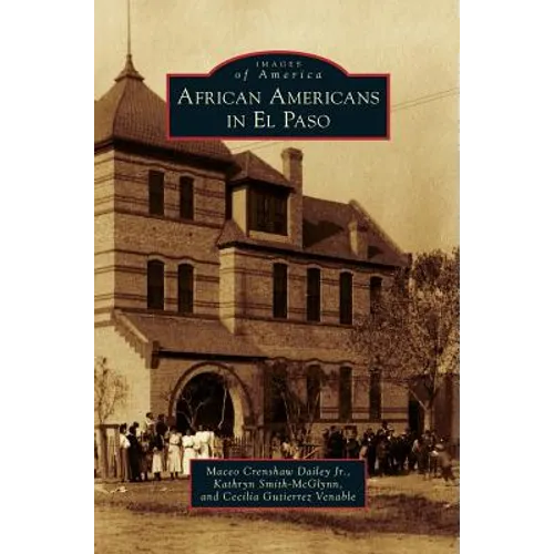 African Americans in El Paso - Hardcover