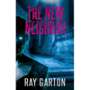The New Neighbor - Paperback