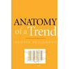 Anatomy of a Trend - Paperback