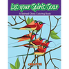 Let your Spirit Soar: A Stained Glass Coloring Book - Paperback