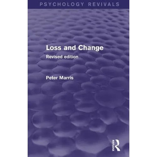 Loss and Change: Revised Edition - Paperback