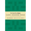 New York Times Games Classic Crossword Puzzles (Forest Green and Cream): 100 Puzzles Edited by Will Shortz - Hardcover