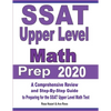 SSAT Upper Level Math Prep 2020: A Comprehensive Review and Step-By-Step Guide to Preparing for the SSAT Upper Level Math Test - Paperback