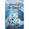Haunting the Haunted - Paperback