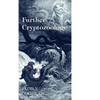 Further Cryptozoology - Paperback