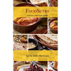 FoodSutra: A Memoir of the Foods of India - Hardcover