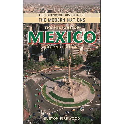 The History of Mexico - Hardcover