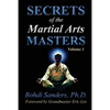 Secrets of the Martial Arts Masters - Paperback