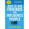 How to Win Friends and Influence People - Paperback