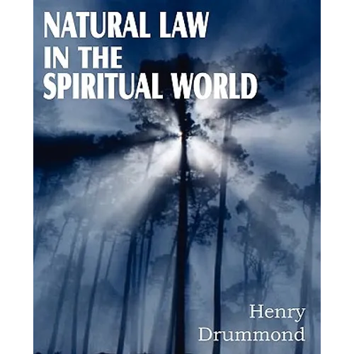 Natural Law in the Spiritual World - Paperback