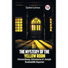The Mystery of the Yellow Room Extraordinary Adventures of Joseph Rouletabille Reporter - Paperback