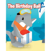The Birthday Ball - Hardcover