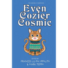 Even Cozier Cosmic - Paperback