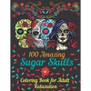 100 amazing sugar skulls coloring book for adults relaxation: Day of the Dead Anti-Stress coloring book with beautiful sugar skull designs, Mindful Me - Paperback