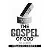 The Gospel of God: Plain and Simple - Paperback