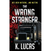 The Wrong Stranger - Paperback