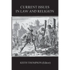 Current Issues in Law and Religion - Paperback