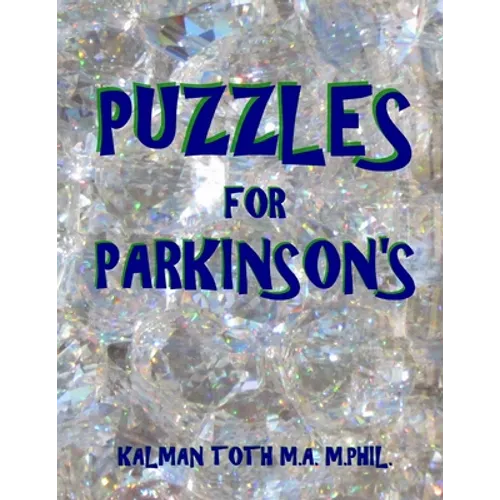 Puzzles for Parkinson's: 133 Large Print Themed Word Search Puzzles - Paperback