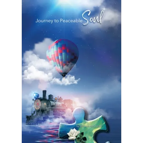 Journey to Peaceable Soul - Hardcover