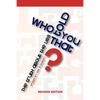 Who Told You That - Paperback