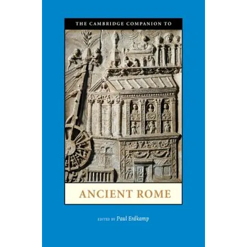 The Cambridge Companion to Ancient Rome - Hardcover