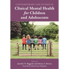 Contemporary Case Studies in Clinical Mental Health for Children and Adolescents - Paperback