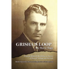 Grisha's Loop - My Slavic Saga: From the Bolshevik Revolution to America a Story of Courage and Survival - Paperback