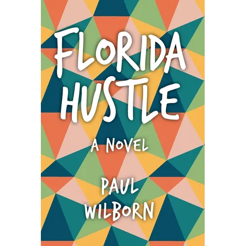 Florida Hustle - Paperback