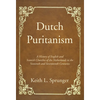 Dutch Puritanism - Paperback