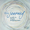 This Journey- a path to simple enlightenment - Paperback