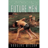 Future Men - Paperback