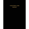 Visitor Log Book: Guest Register, Visitors Sign In, Name, Date, Time, Business, Guests Contact Tracing, Vacation Home, Journal - Paperback