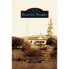 Scotts Valley - Hardcover
