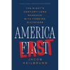 America Last: The Right's Century-Long Romance with Foreign Dictators - Paperback