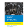 Using Evidence: How Research Can Inform Public Services - Paperback