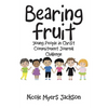 Bearing Fruit: Young People in Christ Commitment Journal Challenge - Paperback