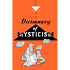Dictionary of Mysticism - Paperback