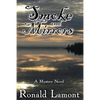 Smoke and Mirrors - Paperback
