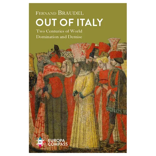 Out of Italy: Two Centuries of World Domination and Demise - Paperback