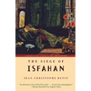 The Siege of Isfahan - Paperback
