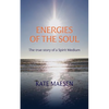 Energies of the Soul: The true story of a Spirit Medium - Paperback