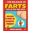 The Big Book Of Farts: Because a fart is always funny - Paperback