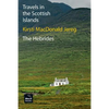 Travels in the Scottish Islands. The Hebrides - Paperback