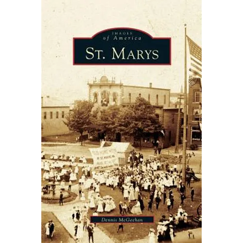 St. Marys - Hardcover