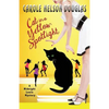 Cat in a Yellow Spotlight: A Midnight Louie Mystery - Paperback
