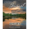 A Disciple's Journal Year B: A Guide for Daily Prayer, Bible Reading, and Discipleship - Paperback