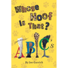 Whose Hoof Is That? - Hardcover