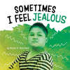 Sometimes I Feel Jealous - Paperback
