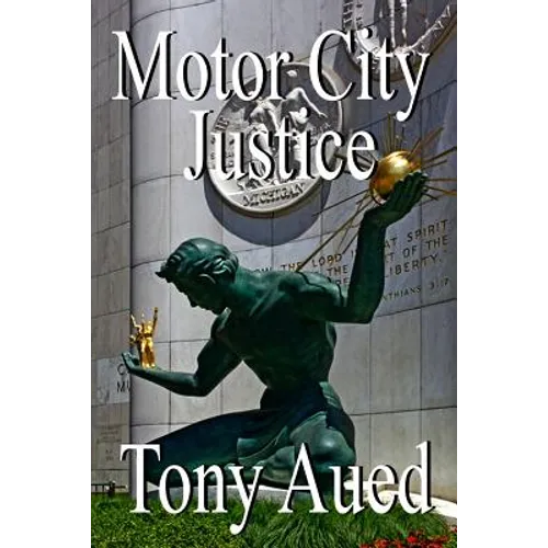 Motor City Justice - Paperback